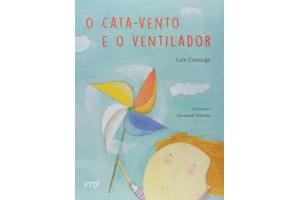 LIVRO O CATA VENTO E O VENTILADOR FTD UND 