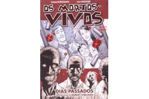 REVISTA OS MORTOS VIVOS DIAS PASSADOS HQM UND
