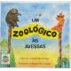 LIVRO UM ZOOLOGICO AS AVESSAS COL SEMENTINHA RHJ UND