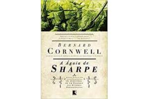 LIVRO A AGUIA DE SHARPE - BERNARD CORWELL RECORD UND 