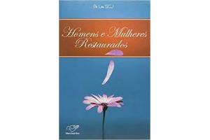 LIVRO HOMENS E MULHERES RESTAURADOS CANCAO NOVA UND 