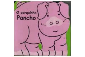 LIVRO O PORQUINHO PANCHO COL ANIMAIS DE BORRACHA LEITURA UND