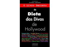 LIVRO O LIVRO SECRETO DE DIETAS DAS DIVAS DE HOLLYWOOD LAROUSSE UND 